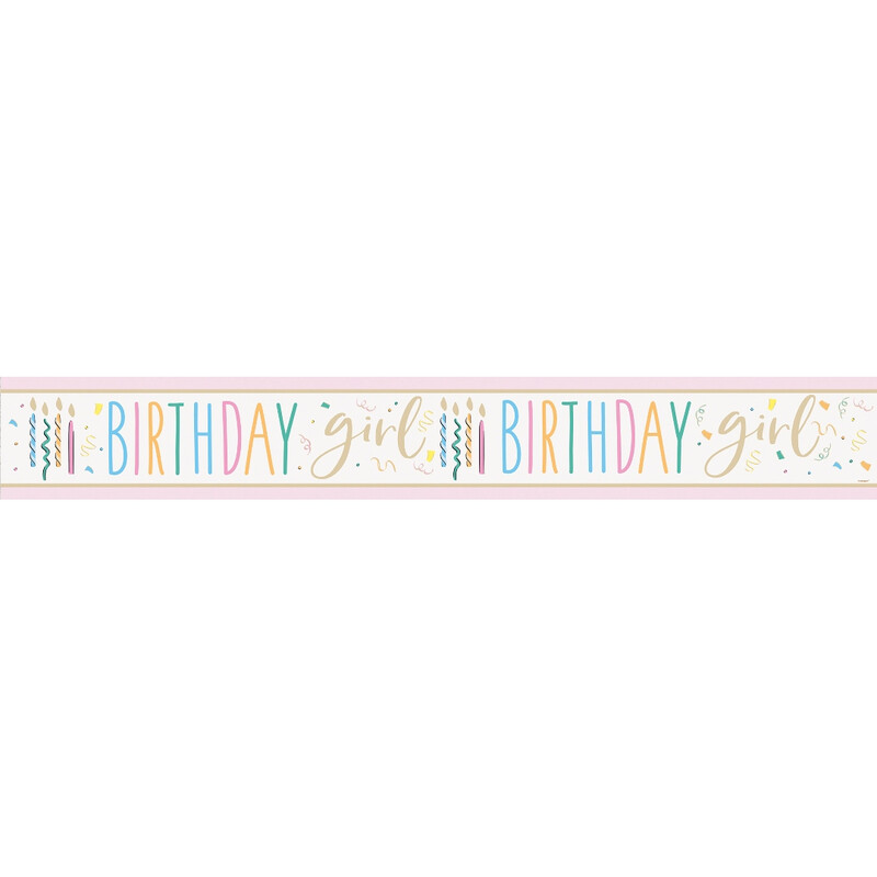 Unique Happy Birthday Girl Foil Banner, 2.74m