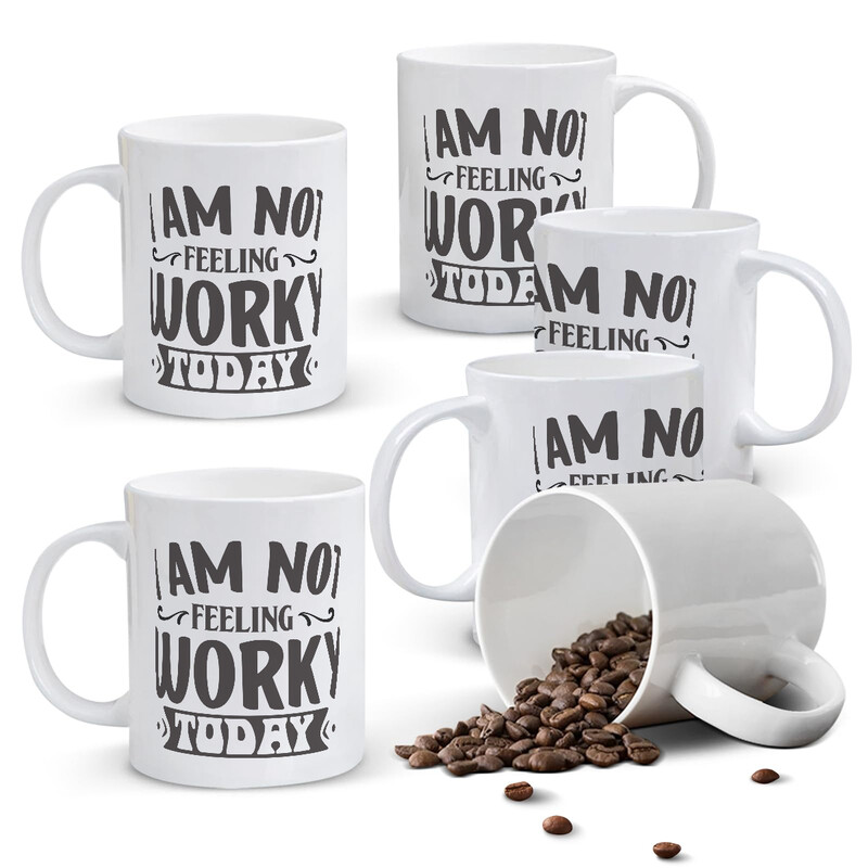 1pc 11oz White Mug with "I AM NOT FEELING WORKY TODAY" Quote in Playful Typography, R